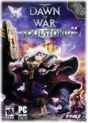 Warhammer 40,000: Dawn of War - Soulstorm (2008/PC/Rus)