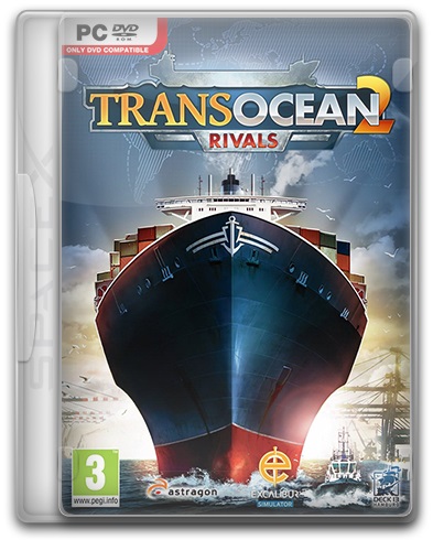 TransOcean 2: Rivals (2016) PC | RePack от XLASER