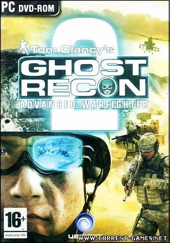 Tom Clancy's Ghost Recon: Advanced Warfighter [2006|Eng|Multi5]
