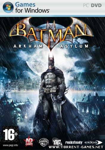 Batman: Arkham Asylum Game of the Year Edition [Repack by R.G.Liberty] (2010) RUS