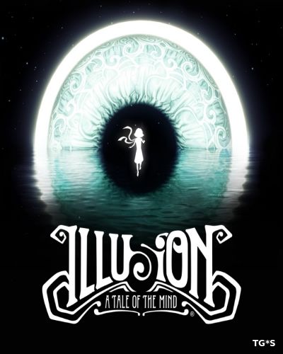 Illusion. A Tale Of The Mind (2018) PC | Лицензия