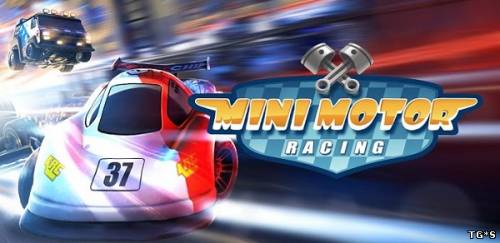 Mini Motor Racing EVO (2013/PC/RePack/Eng) by R.G. Repacker's