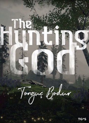 The Hunting God [ENG] (2017) PC | Лицензия