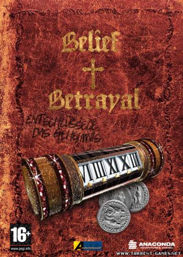 Belief & Betrayal [2007/RUS]