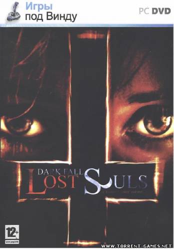 Dark Fall: Lost Souls (2010) (Rus / Adventure / RePack) PC