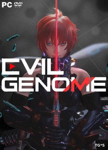 Evil Genome [ENG/CHN] (2017) PC | Лицензия