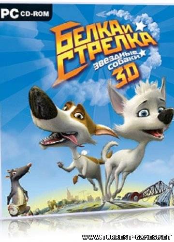 Белка и Стрелка. Звездные собаки (2010) Русский