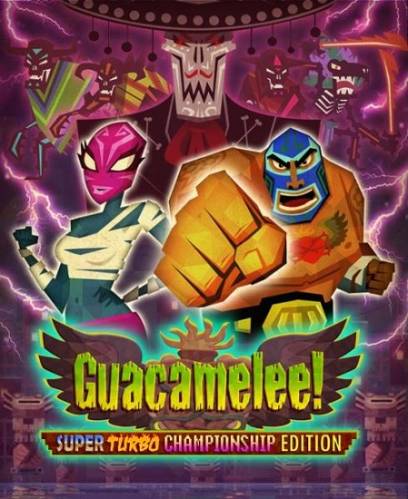 Guacamelee! Super Turbo Championship Edition / [2014, Arcade, Arcade]