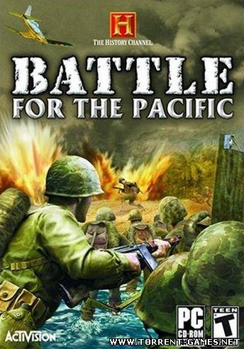 The History Channel: Battle for the Pacific (2007/PC/Repack/Rus) by LMFAO