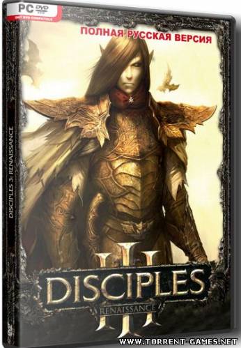 Disciples 3: Ренессанс / Disciples 3: Renaissance v 1.05 (2009) RePack от Gurulo
