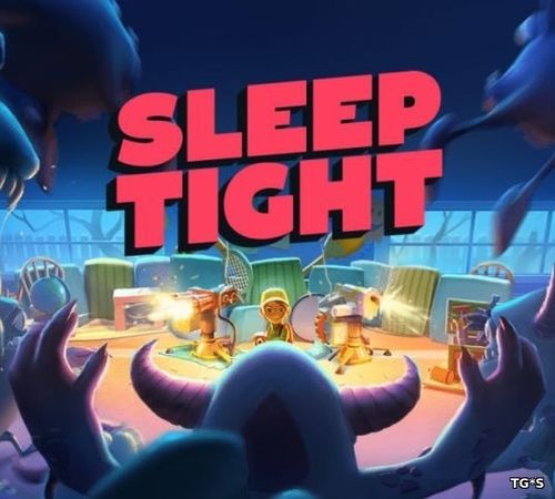 Sleep Tight [ENG] (2018) PC | Лицензия