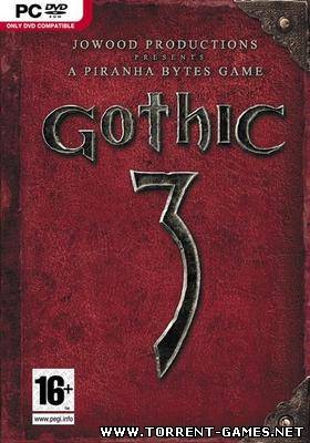 Gothic 3 - Enhanced edition / Готика 3 - Расширенное издание (2009/RUS)+финальный патч 1.72 и исправления