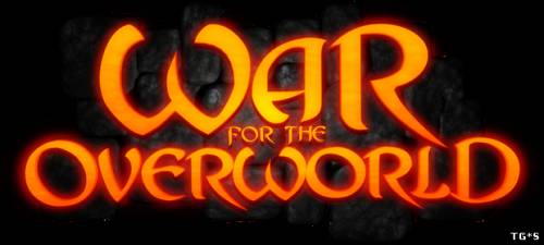 War for the Overworld [v 1.4.0 + 8 DLC] (2015) PC | RePack от R.G. Механики