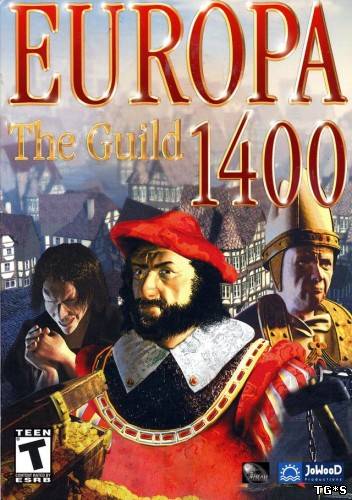 Europa 1400: The Guild / Европа 1400. Гильдия (2002/PC/Rus)