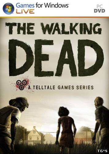 The Walking Dead (Telltale Games) (RUSENG) [Repack] от R.G. UniGamers