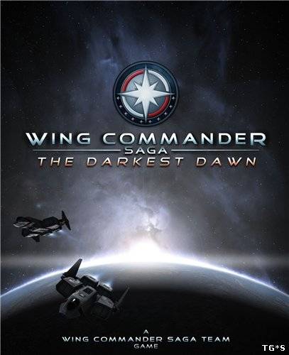 Wing Commander Saga: The Darkest Dawn (2012/PC/Eng)