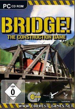 Bridge! The Construction Game (2011) RePack