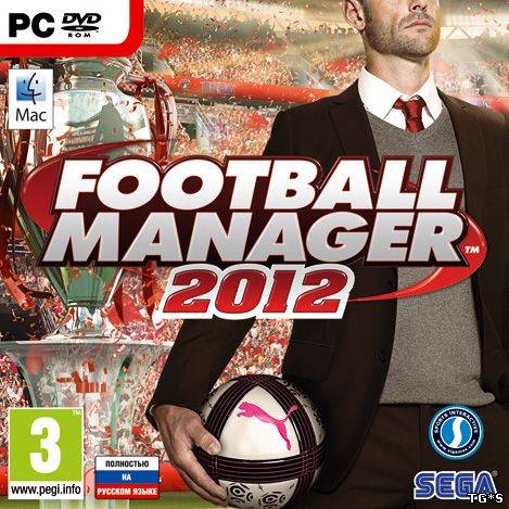 Football Manager 2012 (2011/PC/RePack/Rus) by Fenixx