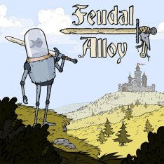 Feudal Alloy (2019) PC | Лицензия