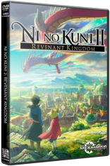 Ni no Kuni II: Revenant Kingdom - The Prince's Edition [v 3.02 + 6 DLC] (2018) PC  [R.G. Механики]