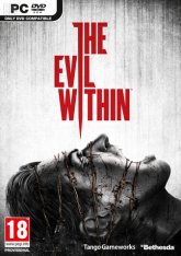 The Evil Within: The Complete Edition (2014) PC | RePack от FitGirl
