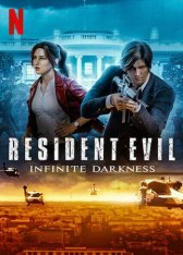 Обитель зла: Бесконечная тьма / Resident Evil: Infinite Darkness [Полный сезон] (2021) WEBRip 720p | HDRezka Studio