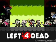 Pixel Force: Left 4 Dead (2010/PC)