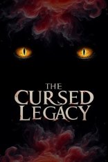The Cursed Legacy (2024)