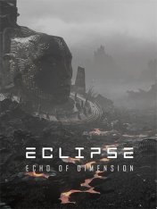 Eclipse: Echo of Dimension (2024)