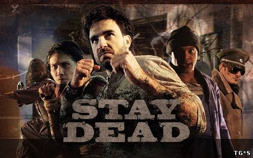 Stay Dead (2012/PC/Eng)