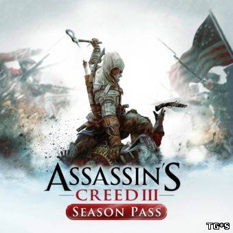 Assassin's Creed 3 Season Pass [5 DLC] (2012/PC/Rus) by tg