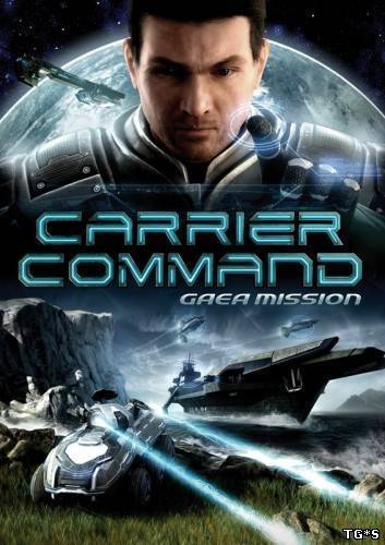 Carrier Command: Gaea Mission (2012) PC | RePack от Fenixx
