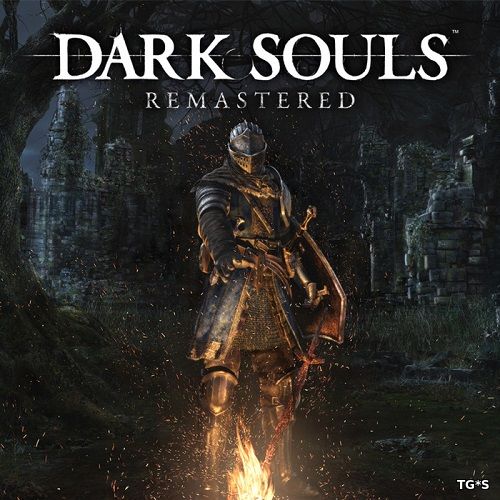 Dark Souls: Remastered [v 1.01.2] (2018) PC | Лицензия