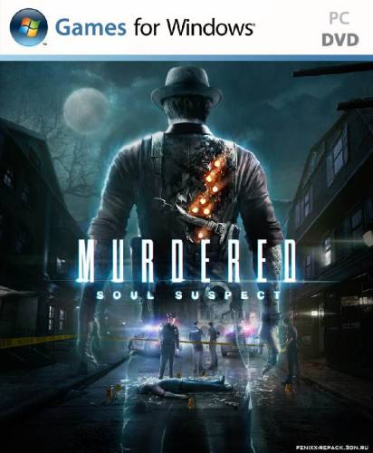 Murdered: Soul Suspect (2014) PC | RePack by Fenixx