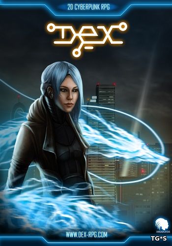 Dex [v 6.0.0.0] (2015) PC | RePack by R.G. Catalyst