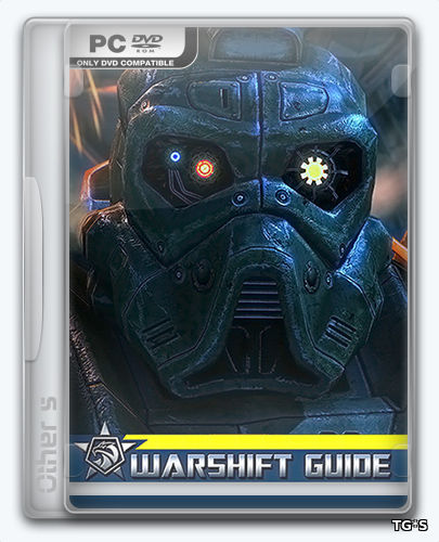Warshift [v1.77] (2016) PC | Repack от Other s