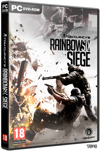 Tom Clancy's Rainbow Six: Siege [v.4.3u28 + 3 DLC] (2015) PC | RePack от =nemos=
