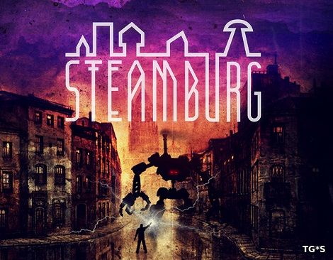 Steamburg (2017) PC | RePack by qoob