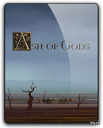 Ash of Gods: Redemption [v 1.1.38] (2018) PC | Лицензия