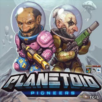 Planetoid Pioneers [ENG] (2018) PC | Лицензия