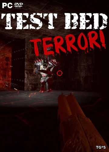 Testbed Terror [ENG] (2017) PC | Лицензия