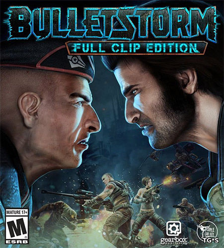 Bulletstorm: Full Clip Edition [FULL RUS / Update 2 + 1 DLC] (2017) PC | RePack от R.G. Механики
