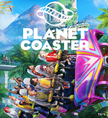 Planet Coaster [v 1.6.2 + 6 DLC] (2016) PC | RePack by xatab