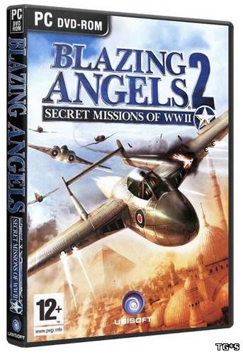 Blazing Angels 2: Secret Missions of WWII (2007) PC