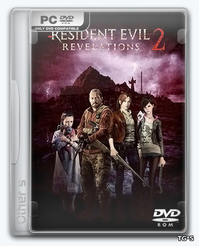 Resident Evil Revelations 2 - Deluxe Edition (2016) PC | RePack от Other's