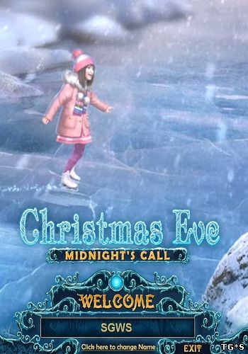 Christmas Eve Midnight's Call / [2014, я ищу, квест]