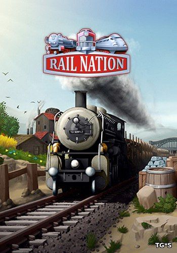 Rail Nation [1.7.18] (Travian Games) (RUS) [L]