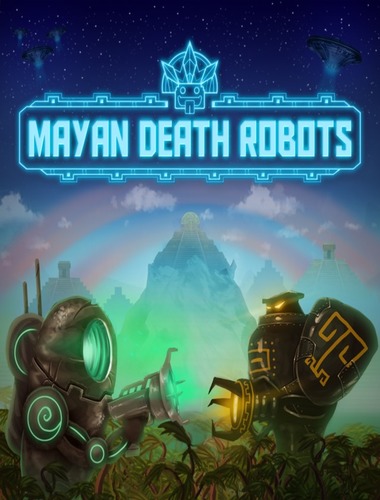 Mayan Death Robots (SOEDESCO Publishing) (ENG|MULTI5) [L]