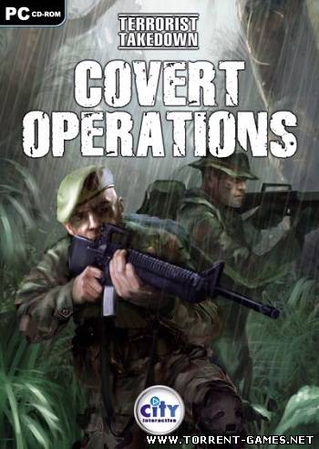Terrorist Takedown: Covert Operations (PC/Repack/Rus)