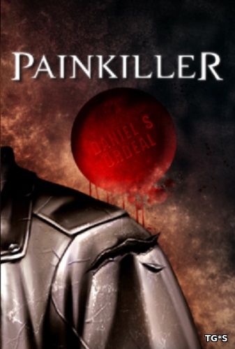 Painkiller: Сделка Даниэля / Painkiller: Daniel's Ordeal [1.3] (2014) PC